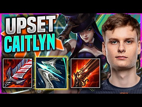UPSET IS A MONSTER WITH CAITLYN! - FNC Upset Plays Caitlyn ADC vs Sivir! | Season 11