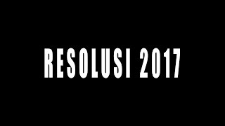 MVlog : Eps. Resolusi 2017 #1