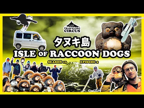 LINE Traveling Circus 13.2 – Isle of Raccoon Dogs