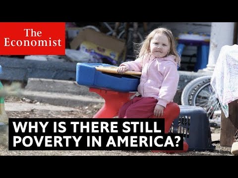Why is there still poverty in America?