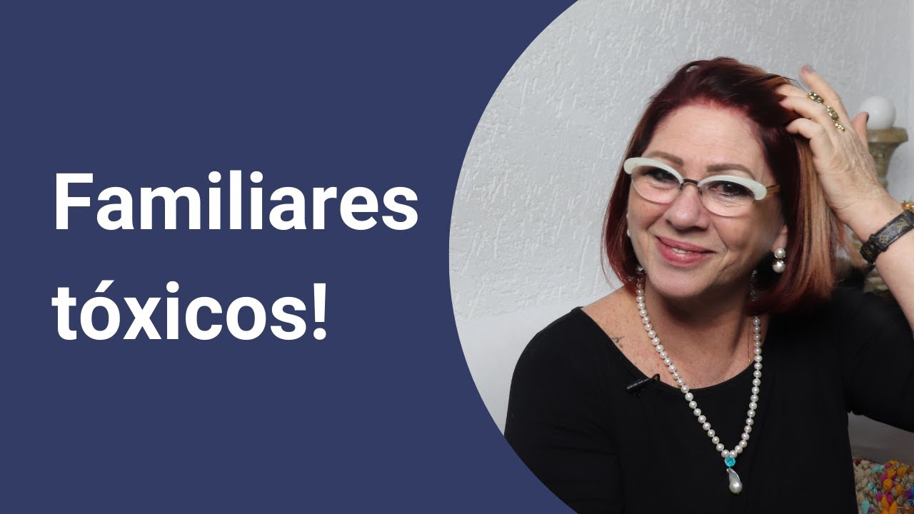 Como lidar com familiares tóxicos | Anahy D'Amico Conselhos