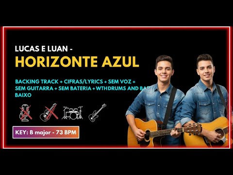 Horizonte Azul - Lucas e Luan