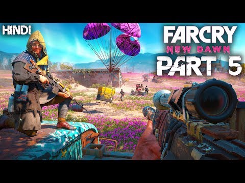 Under Siege - Far Cry New Dawn Gameplay Part 5 - HINDI