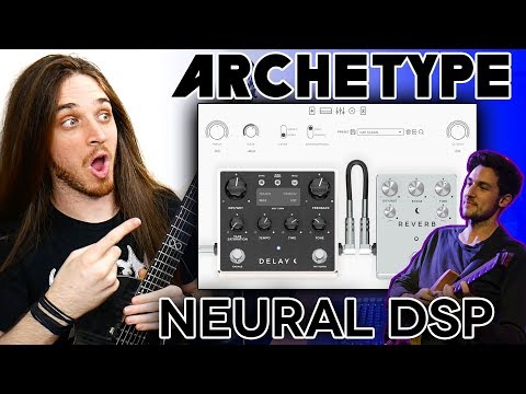 ARCHETYPE: PLINI DEMO | Neural DSP does it again