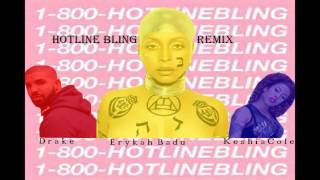 Hotline Bling Remix (Drake Feat. Erykah Badu &amp; Keshia Cole)