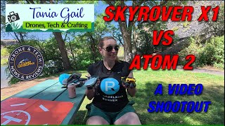 Skyrover X1 vs Potensic Atom 2 - A Video Shootout on the Boise River!