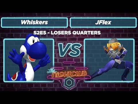 The Nightclub S2E5: Whiskers (Yoshi) vs JFlex (Sheik) - Losers Quarters SSBM