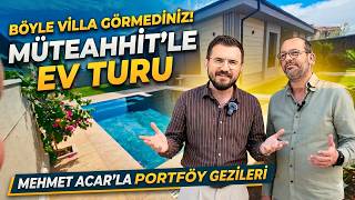 ANTALYA'NIN EN GÜZEL VİLLALARINI GEZİYORUM