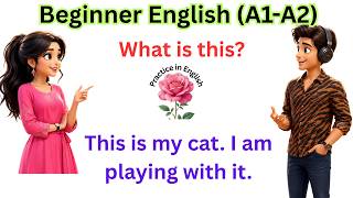 Beginner English (A1-A2) | Daily English Speaking Practice | Question & Answer |