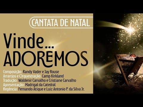 Cantata de Natal "Vinde... Adoremos" | 14/12/2025