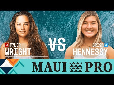 Tyler Wright vs. Brisa Hennessy - Quarterfinals, Heat 2 - Maui Women's Pro 2017