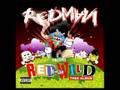 REDMAN - Blow Trees