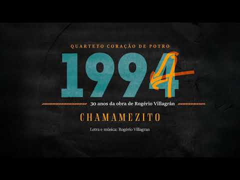 Chamamezito - Quarteto Coração de Potro