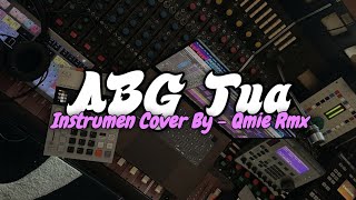 Download lagu ABG TUA - [ INSTRUMEN COVER ] mp3