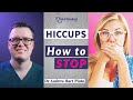 How To STOP Hiccups A Doctors Guide