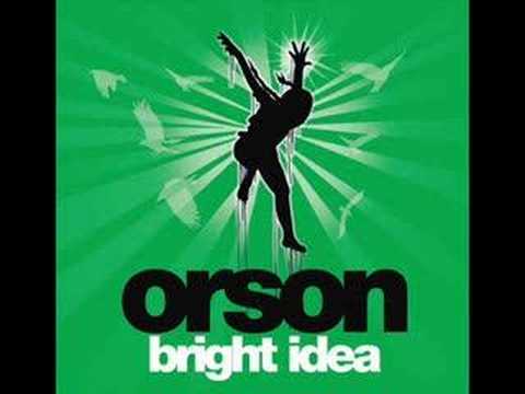 Orson - bright idea