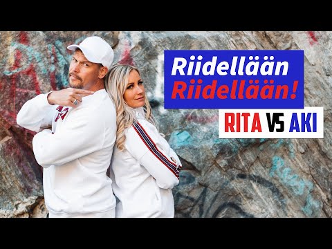 RIIDELLÄÄN, RIIDELLÄÄN!!! Rita VS Aki