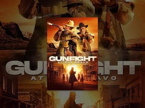 Gunfight at Rio Bravo