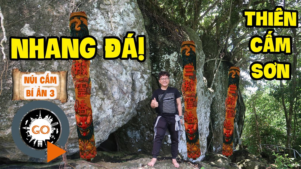 3 Cây Nhang Đá linh thiêng trên Điện Thị Bọng | NÚI CẤM BÍ ẨN 3 | Threes Sacred Stone Incenses