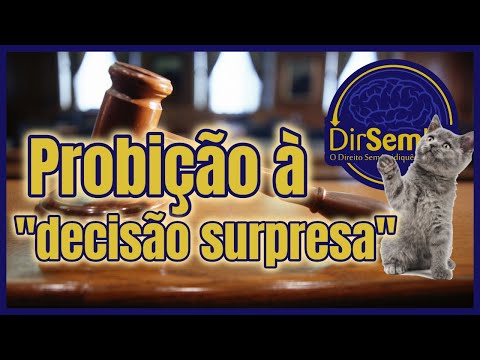 Proibição à "decisão surpresa" ou "terceira via" (artigo 10 do novo CPC)