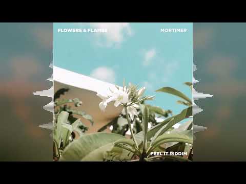 Mortimer & Protoje - Flowers & Flames [2025]