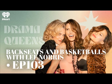 Backseats and Basketballs with Lee Norris (Marvin “Mouth” McFadden) • EP103 | Drama Queens