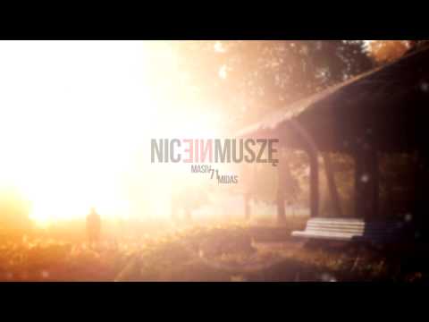Masiv71 x Midas - Nic nie muszę