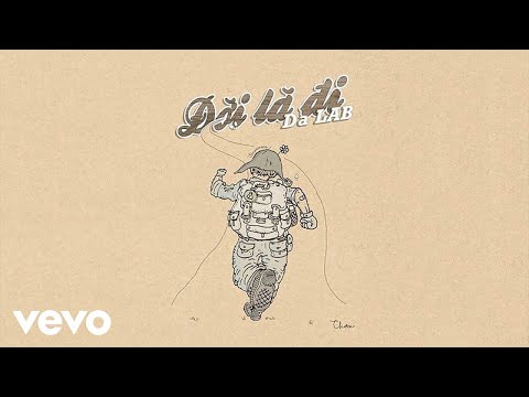 Da LAB - Đời Là Đi (Official Music Video)