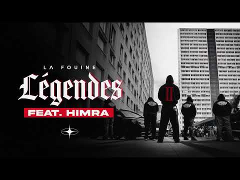 La Fouine & Himra &ndash; L&eacute;gendes (Visualizer)