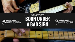 Born Under A Bad Sign Guitar Lesson | Albert King | Easy Blues