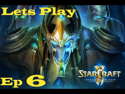 Starcraft 2 Legacy of The Void Mission 6