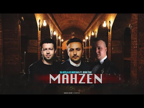 Dj Ateş CGS & 03 Mustafa ft. Berk İTAK - Mahzen (2025)