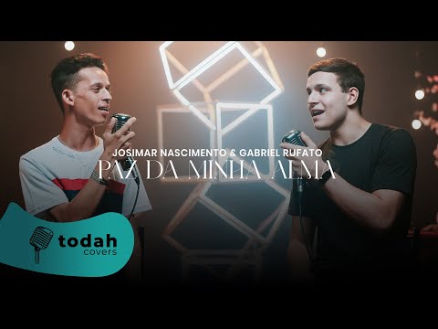 Josimar Nascimento e Gabriel Rufato - Paz da Minha Alma