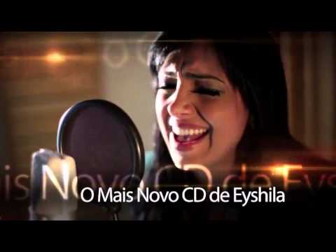 Teaser do novo CD da Eyshila - Jesus O Brasil Te Adora