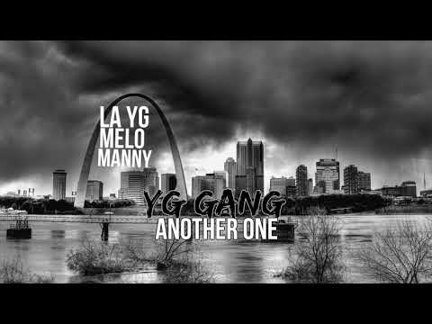 Yg Gang - Another One (Official Song)