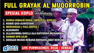 Download lagu FULL GRAYAK AL MUQORROBIN SPECIAL KOPLO mp3 Download lagu FULL GRAYAK AL MUQORROBIN SPECIAL KOPLO mp3