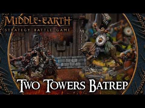 Burning of the Westfold! ~ Middle Earth SBG Battle Report!