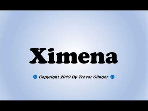 How To Pronounce Ximena