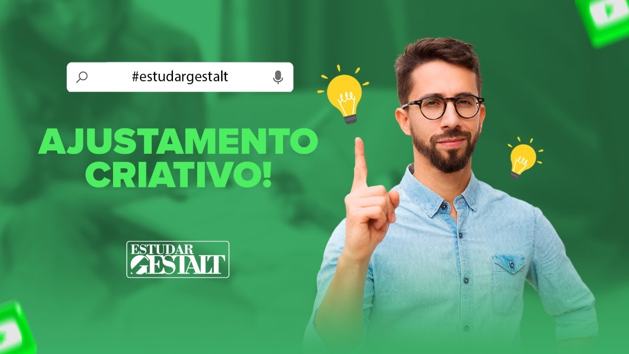 Ajustamento criativo | T1 | Gestalt-terapia