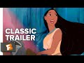 Pocahontas 1995 Trailer 1 Movieclips Classic Trailers