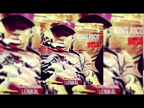 KING RICO x KING JAMES - BOSS | #DJCortezExclusive