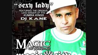 MC Magic ft. DJ Kane- Sexy Lady