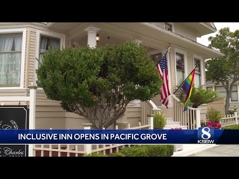 Historic inn in Pacific Grove reopens with focus on LGBTQ+ inclusion