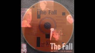 The Fall &quot;Australians in Europe&quot; BBC radio 1 In Concert 25 may 1987