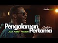 PENGALAMAN PERTAMA CHRISYE VERSION JAZZ FUSION VERSION Cover By Domba Studio