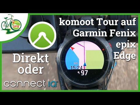 komoot + Garmin Fenix & Epix einrichten ⌚ Connect IQ App oder Server direkt? Was ist besser?