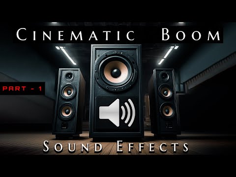 Cinematic Boom Sound Effects Part 1