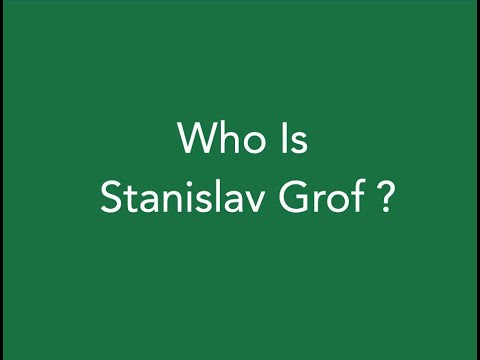 Who Is Stan Grof ?