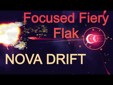 Nova Drift - Focused Fiery Flak