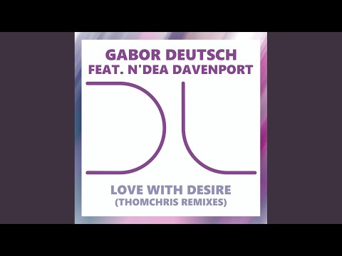 Love With Desire (ThomChris Remixes) (ThomChris Acapella)